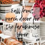 Fall front porch decor for the farmhouse lover