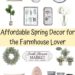 Affordable Spring Decor for the Farmhouse Lover